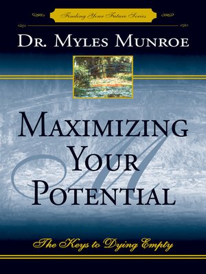 cover image of Maximizing Your Potential